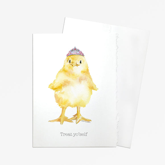 Tiara Chick - Treat Yo'self Greeting Card
